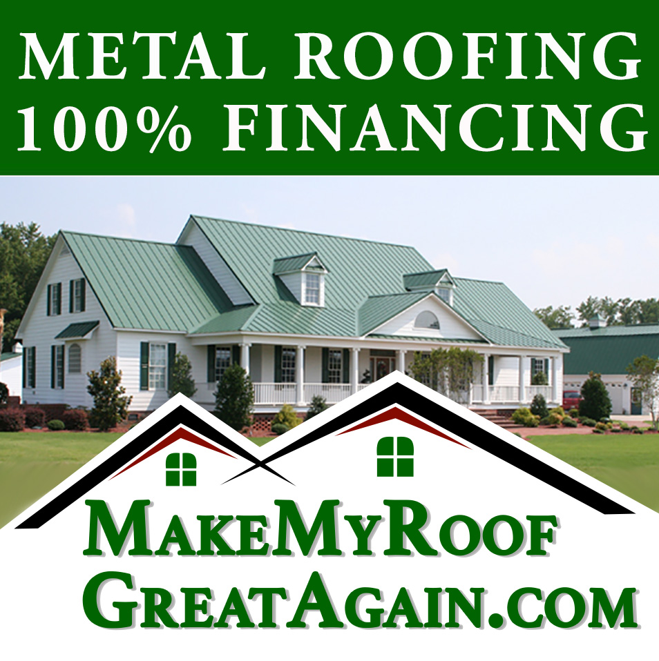 Metal Roofing 100% Financing